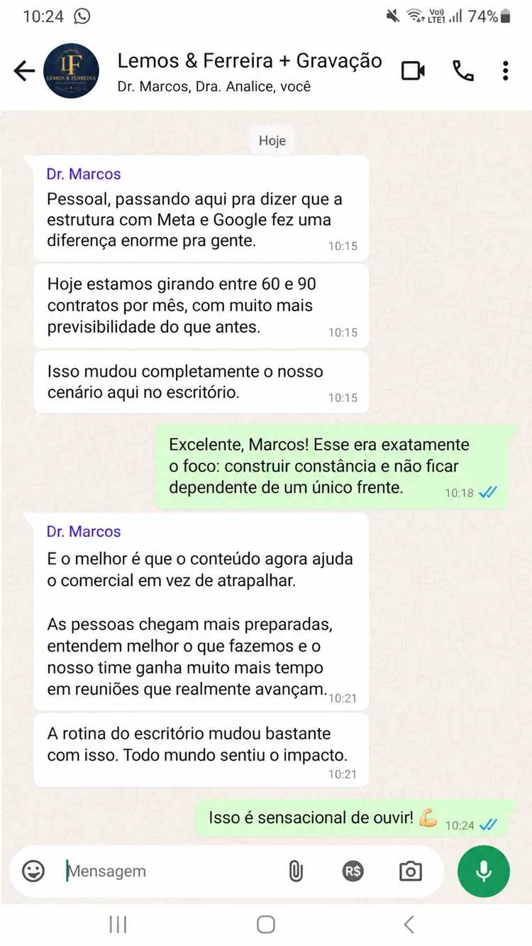 Print de WhatsApp: cliente conta que a estrutura com Meta e Google trouxe muito mais previsibilidade ao escritório